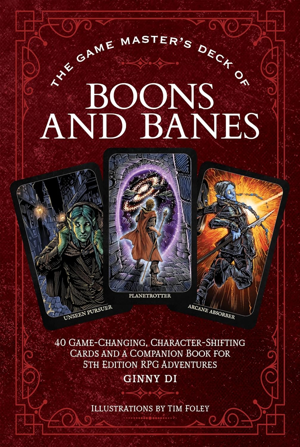 The Game Master's Deck of Boons and Banes: 40 Game-changing, Character-shifting Cards and a Companion Book for 5th Edition Rpg Adventures