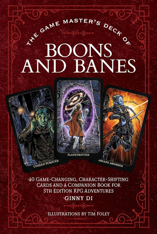 The Game Master's Deck of Boons and Banes: 40 Game-changing, Character-shifting Cards and a Companion Book for 5th Edition Rpg Adventures