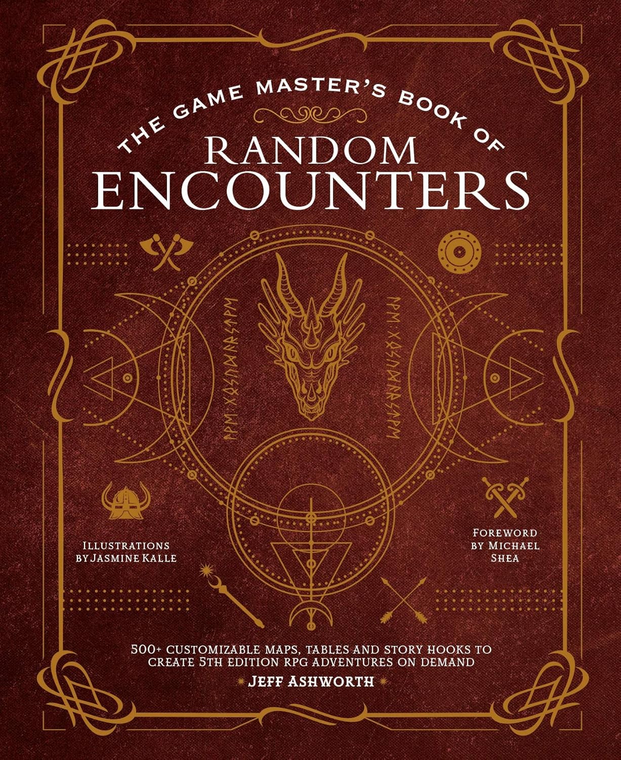 The Game Master's Book of Random Encounters: 500+ Customizable Maps, Tables and Story Hooks