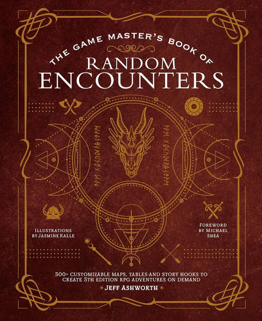 The Game Master's Book of Random Encounters: 500+ Customizable Maps, Tables and Story Hooks